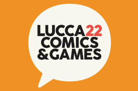 LUCCA COMICS & GAMES 2022: Le anticipazioni svelate in Conferenza Stampa