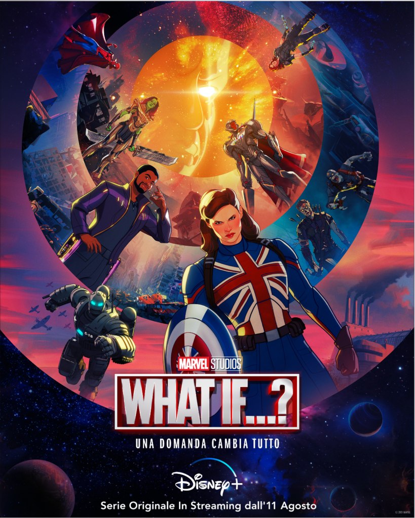 La piattaforma streaming Disney+ svela il trailer ufficiale e il poster di What If…?,  l’avvincente nuova serie targata Marvel Studios