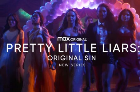 Pretty Little Liars: Original Sin, il TRAILER ufficiale