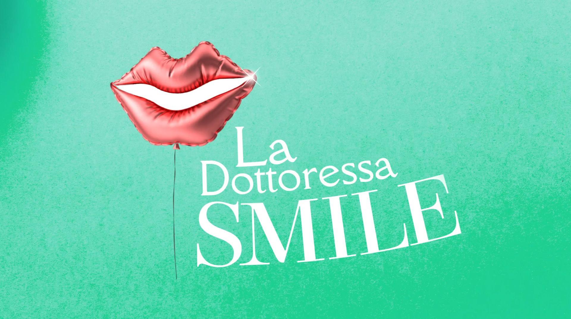 La Dottoressa Smile Real Time