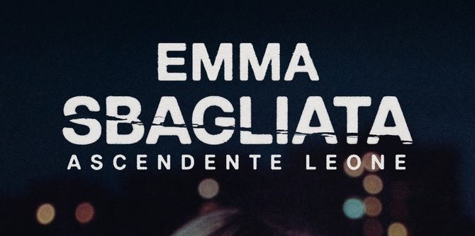 Sbagliata ascendente Leone: Trailer del docufilm dedicato a EMMA