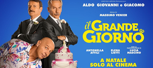 Il Grande Giorno: Il nuovo film con Aldo, Giovanni e Giacomo dal 22 dicembre al cinema