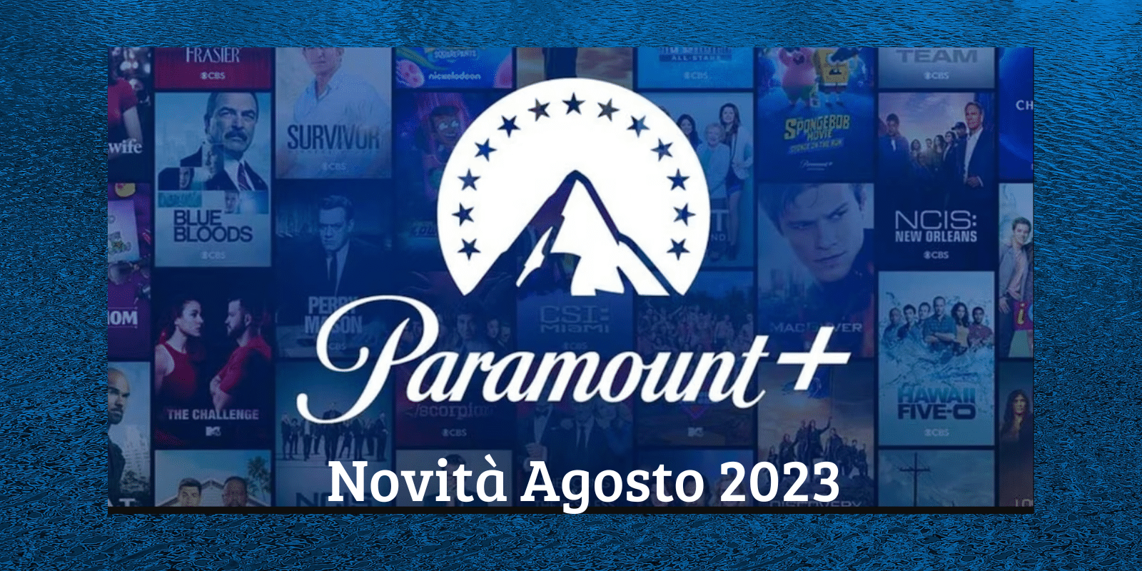 Paramount+: Le novità del mese di Novembre 2023