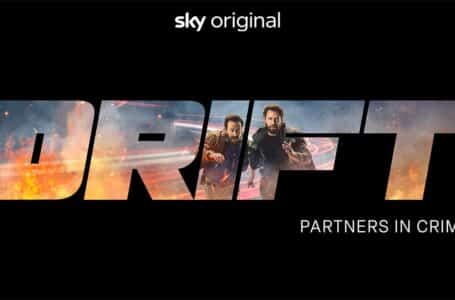 Drift – Partners in crime: Trailer della serie Sky Original