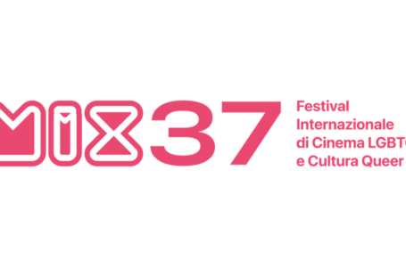 Tutte le info del 37 MiX Festival Internazionale di Cinema LGBTQ+ e cultura queer