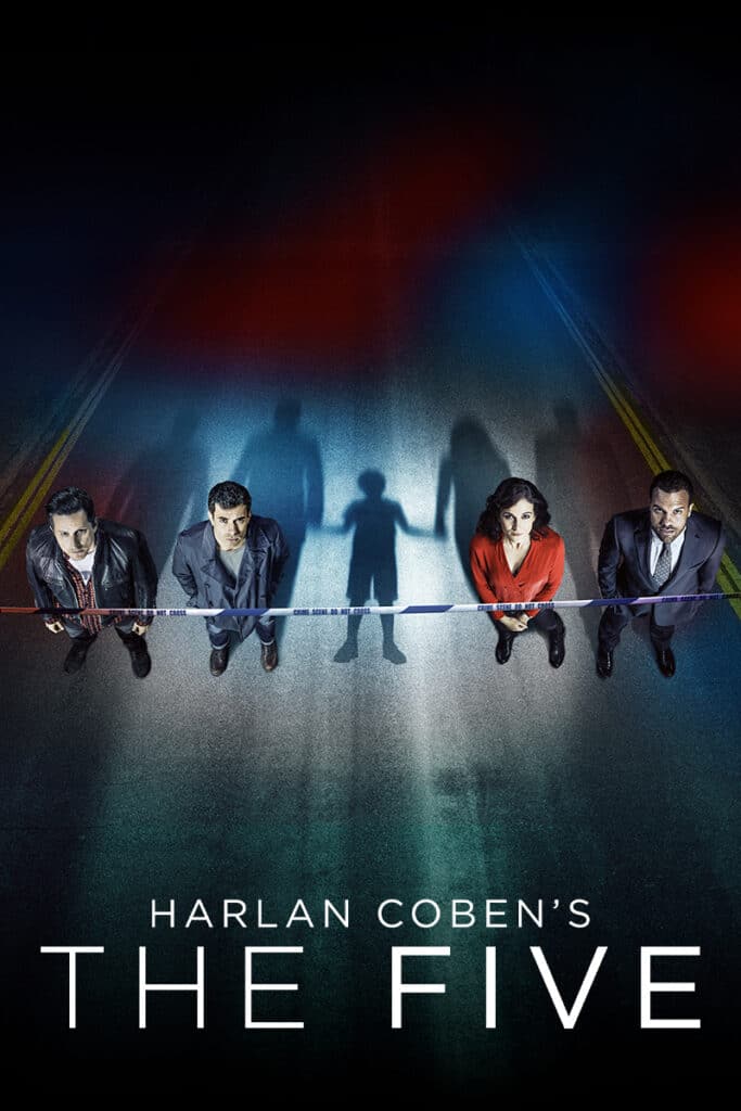 The Five: la serie ideata da Harlan Coben, da domani 22 Febbraio su Serially