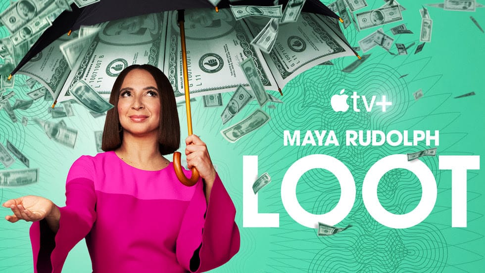 Loot - Una fortuna 2: Dal 3 aprile su Apple TV+