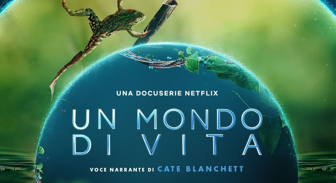 Un Mondo di Vita netflix docuserie