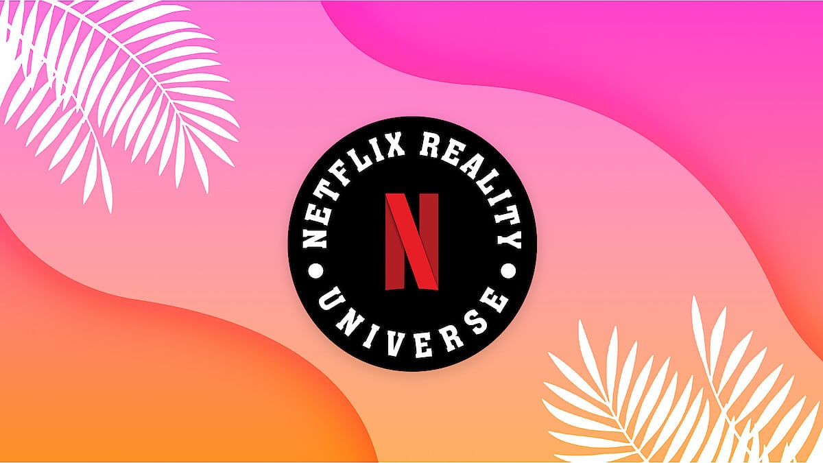 Netflix Reality Universe, tutte le novità e i ritorni annunciati
