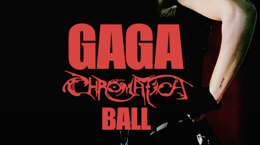 Gaga Chromatica Ball
