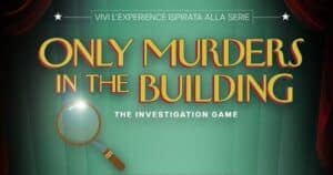 Only Murders in the Building: L'esclusiva esperienza immersiva a Milano per celebrare la nuova stagione