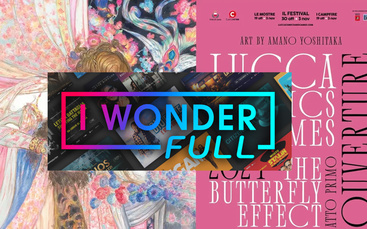 Tutti gli eventi di I Wonder Pictures a Lucca Comics & Games 2024