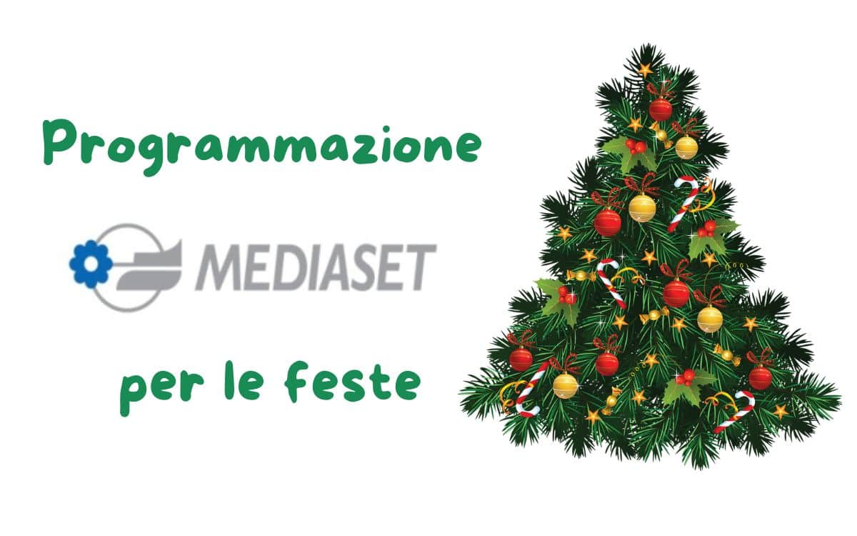 Programmazione Mediaset per le feste