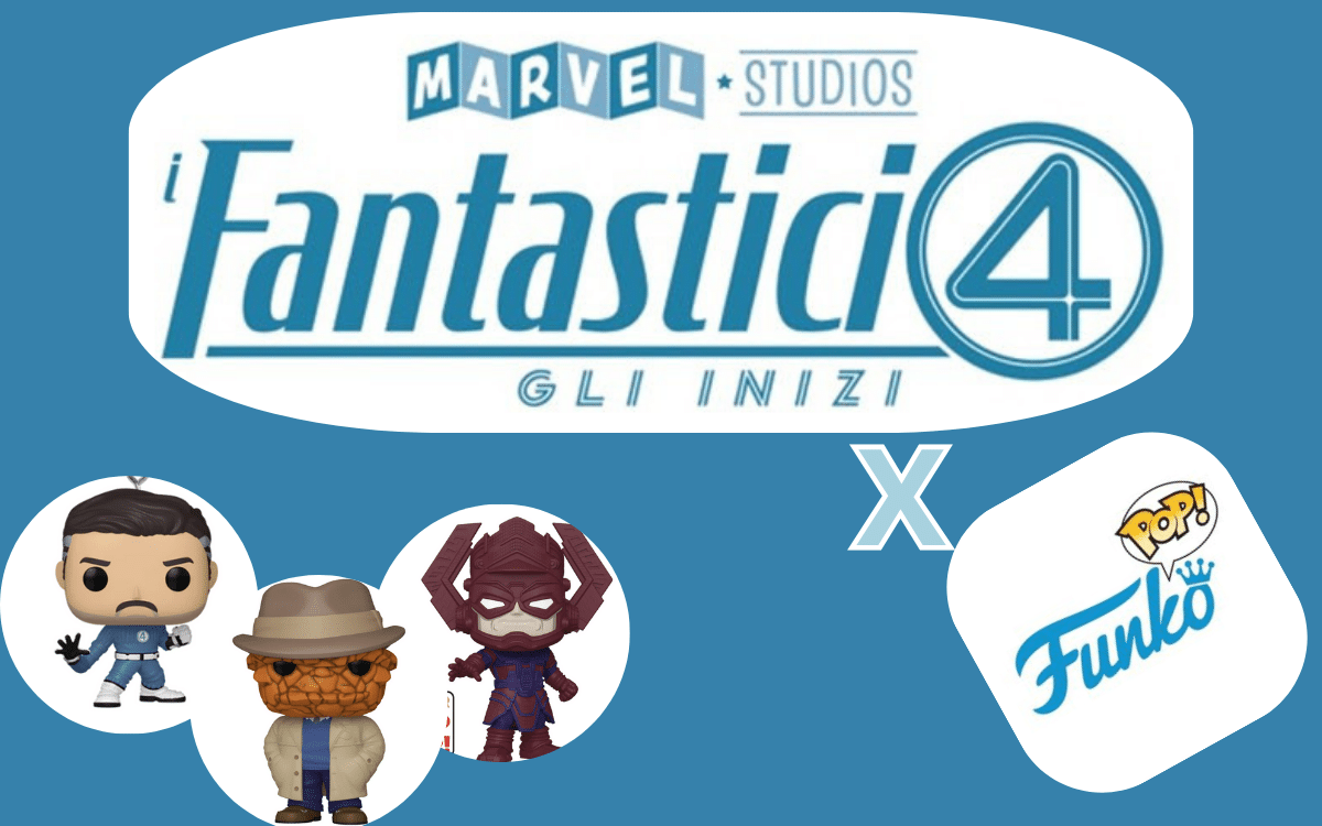 I Fantastici 4: Gli Inizi, La collezione Funko Pop dedicata al nuovo film Marvel