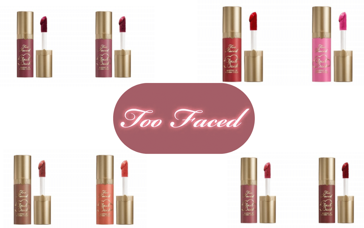 Too Faced presenta il nuovo prodotto multiuso Cloud Crush Whipped Lip & Cheek Color