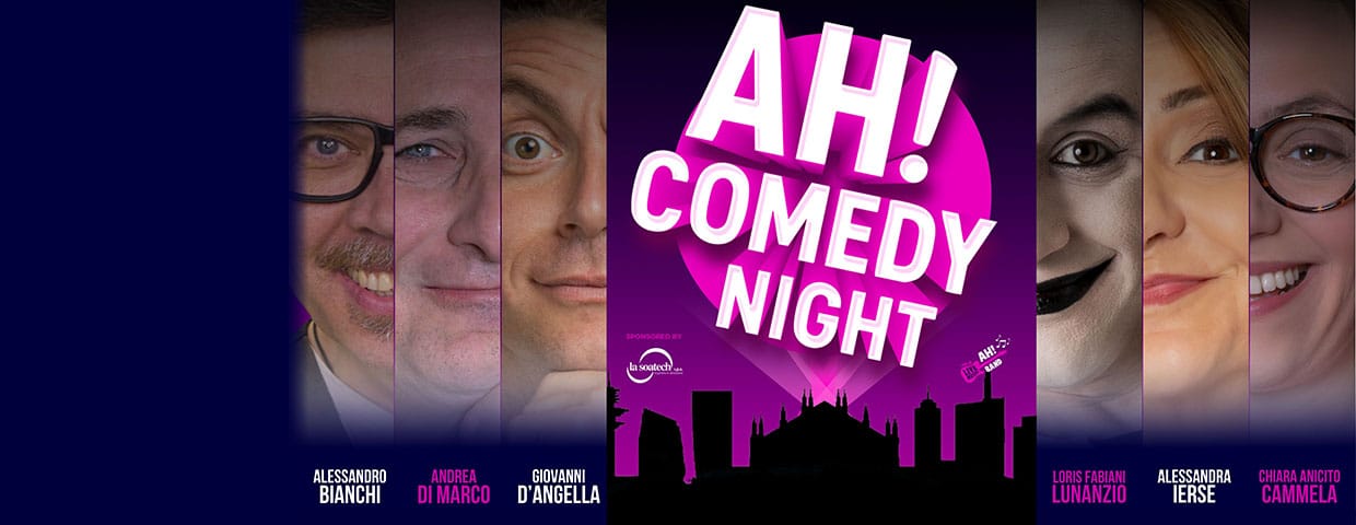 “AH! Comedy Night”: Il 12 gennaio al Teatro Manzoni di Milano