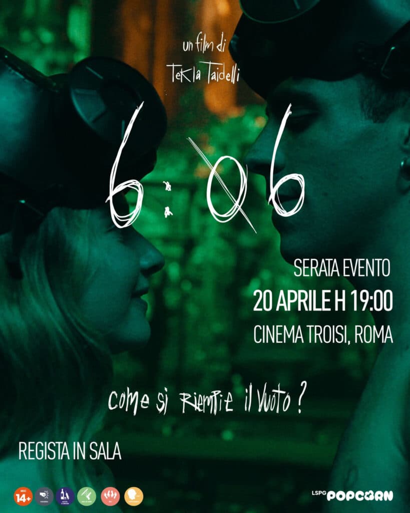 6:06 - Il nuovo film di Tekla Taidelli in un evento speciale al Cinema Troisi di Roma
