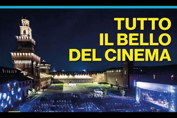 Tutto il bello del cinema, al Castello Sforzesco torna l'arena estiva della Cineteca Milano