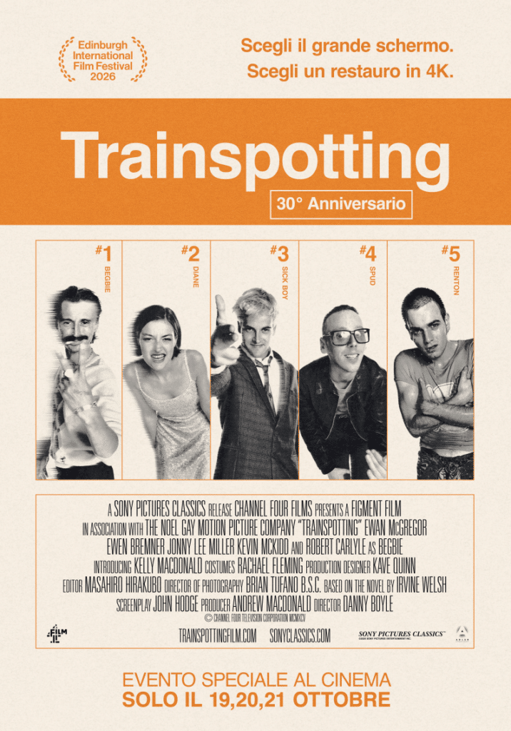 Trainspotting compie trent’anni e torna al cinema in 4K solo per tre giorni - Tutti i Dettagli